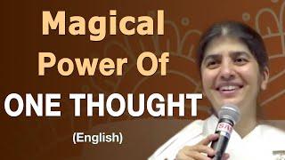 Magical Power Of ONE THOUGHT: Part 5: English: BK Shivani