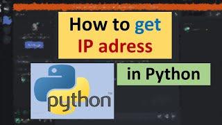 How to get IP address in Python