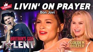 GOLDEN BUZZER BGT : Audition | Singing Livin' On A Prayer - Bon Jovi  With Amazing Super Voice