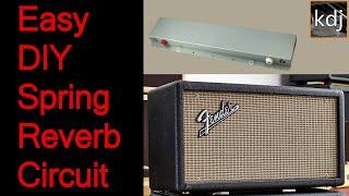 Use this Easy DIY Tube Driven SPRING REVERB circuit