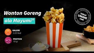 Wonton Goreng ala Mayumi®