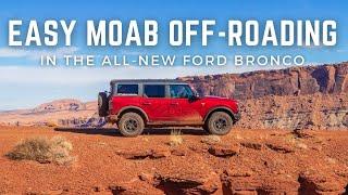 EASY Moab Off-Roading in the NEW 2021 Ford Bronco | Bronco Nation