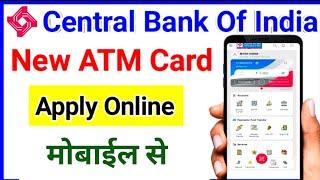 Central Bank of India new atm card apply online big update|how to apply New ATM card in central bank