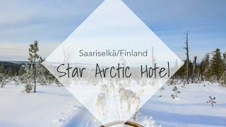 Star Arctic Hotel in Saariselkä, Lapland/Finland | VACAYMOOD