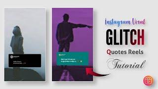 Instagram Viral Shayari Reels Editing 2022 | Glitch Effect Shayari Reels Editing - Shahma Edits