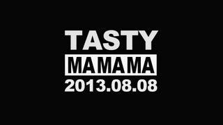 TASTY 'MAMAMA' M/V Teaser