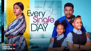 EVERY SINGLE DAY- WOLE OJO, CHINELO ENEMCHUKWU,ANGEL OKONKWO,KAMSI AMUNIA #2023 #benitaonyiuke films