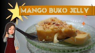 MANGO BUKO JELLY | Easy Homemade Dessert