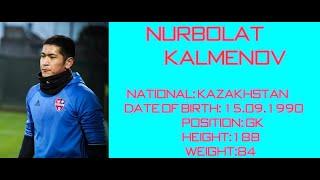 NURBOLAT KALMENOV  &  BEST MOMENTS