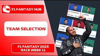 F1 Fantasy 2023 | Race Week 11 - Team Selection