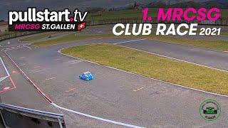 1. MRCSG Club Race 2021 // MRCSG Sitterdorf 