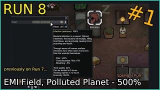 Polluted Planet in EMI Field - RUN 8, #1 - 500% Losing is Fun, Randy