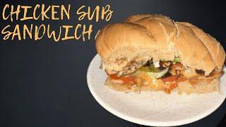 चिकन सब सॅन्डविच | Restaurant Style Chicken Sub Sandwich