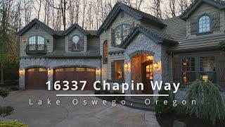 Lake Oswego Luxury Home in Glenmorrie ~ Video of 16337 Chapin Way