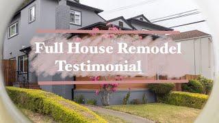 Daly City Full house remodel client testimonial