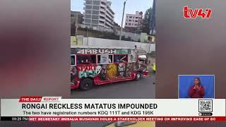 'Money Fest' Matatu On Spotlight: NTSA Has Impounded Two PSV’s Flaunting Traffic Rules