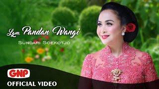 Lgm. Pandan Wangi - Sundari Soekotjo | official music video