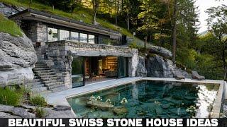 Collection of beautiful Swiss-style stone house design ideas