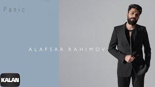 Alafsar Rahimov - Panic I Panic © 2021 Kalan Müzik