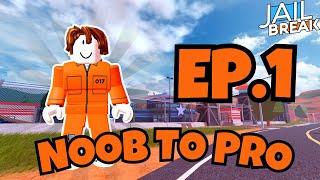 Going from Noob to Pro in Jailbreak- EP1