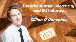 Na Vŕšku #84 – Decarbonisation, electricity and EU industry with Cillian O'Donoghue