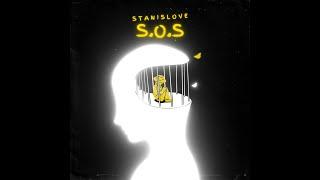 Stanislove - S.O.S Prod.IOF