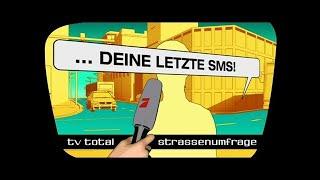 Deine letzte SMS - TV total