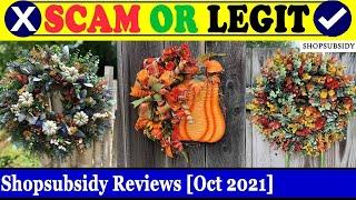 Is Shopsubsidy Legit or Scam? (Oct 2021) Watch | Shopsubsidy Reviews Scam Inspecter