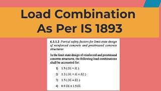 Define Load Combination as Per IS 1893 in STAAD. Pro