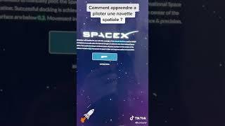 Comment apprendre à piloter une navette spatiale ?