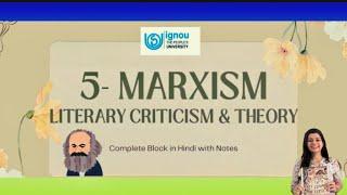 Block 5 - Marxism meg5 Literary Criticism and theory| complete block with important questions +notes