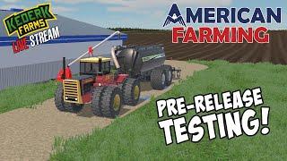  Testing the latest version of American Farming prior to release!