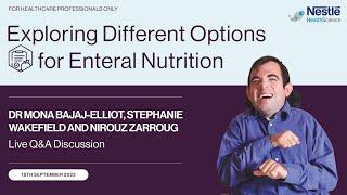 Q&A session for "Exploring Different Options for Enteral Nutrition" webinar