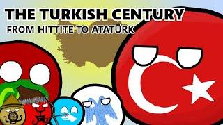 The Turkish Century | From Hittites to Atatürk