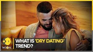 What is the 'Dry Dating' trend? Is it here to stay? | Lifestyle News | WION