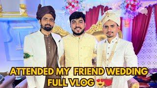 Captured the beautiful moments of My friend wedding || Full vlog 2024️