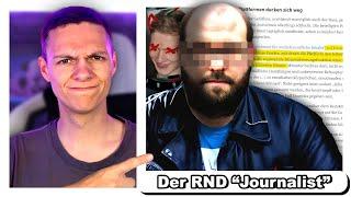 Der RND "Journalist" wurde nun zurecht Exposed