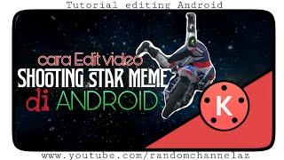 How to make a shooting star meme in Android Smartphone