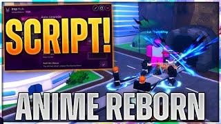 Anime Reborn Script Hack | Auto Upgrade, Auto Summon & MORE!