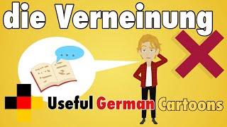 Useful German Cartoons:  die Verneinung - Negation in German / Learn German for Beginners A1-B1