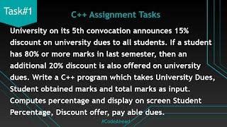 Task#1 | Discount Calculation | Code Ahead | C++ Assignment Tasks | Logical Building