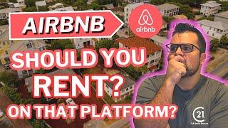 AIRBNB | Should You Rent on that Platform?