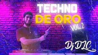 TECHNO DE ORO  (VOL.2) - DJ DLC PERÚ