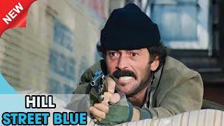 Hill Street Blues New Season 2024Life, Death, EternityBest Police TV SeriesFull Episode 2024