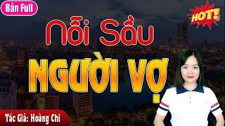 Nỗi sầu người vợ kể lại - Truyện ngôn tình thanh mai mới nhất