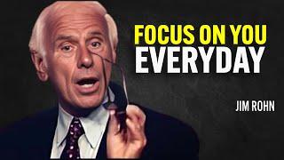 It's Time To FOCUS ON YOU - Jim Rohn Motivation