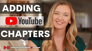 How to Add Chapters to YouTube Videos [3 Timestamp Tips for Channels]