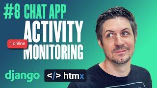 Live Activity Monitoring - Real-Time Chat app - Part 8