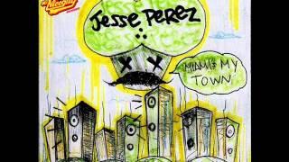 Jesse Perez - Miami's My Town (Original Mix)