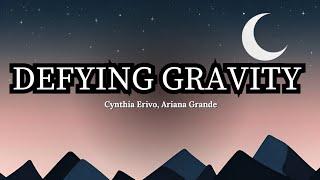 Defying Gravity | By Cynthia Erivo & Ariana Grande | Lyric Video | 4K